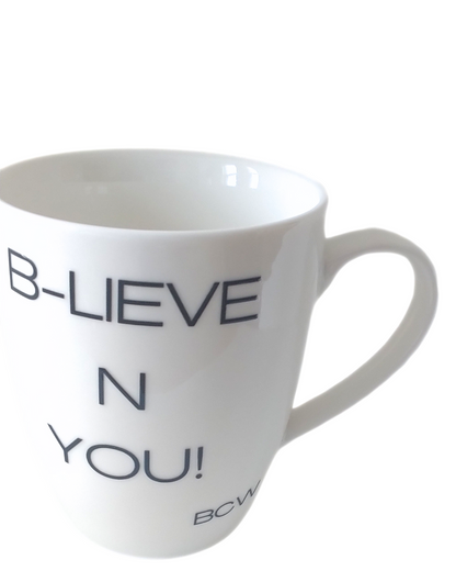 B-LIEVENYOU White Mug by Bright Colored Wings  shop the website www.brightcoloredwings.com