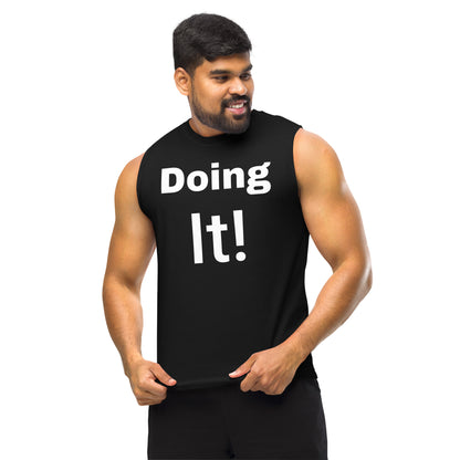 Doing It! Muscle Shirt
